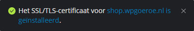 Afbeelding waarop de succesmelding te zien is van het installeren van het SSL certificaat in Plesk